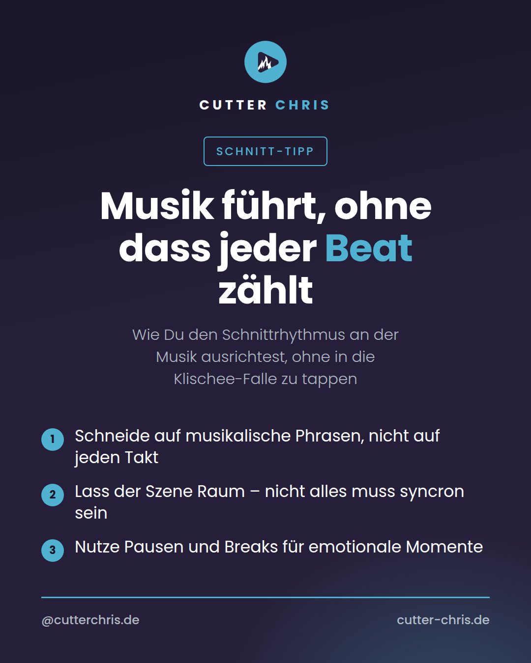 Weißer Text auf dunklem Hintergrund: „Musik führt, ohne dass jeder Beat zählt" als Headline, darunter Subline und drei Tipps zum Schnittrhythmus mit Musik – Markenblau als Akzent.